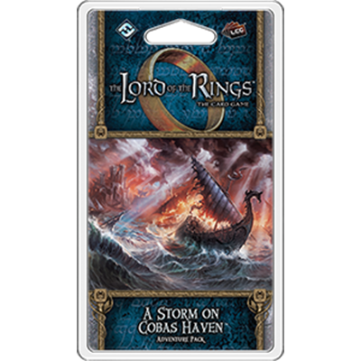 Lord of the Rings LCG: A Storm on Cobas Haven