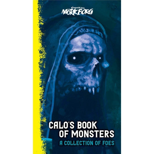 Mork Borg RPG: Calo's Book of Monsters
