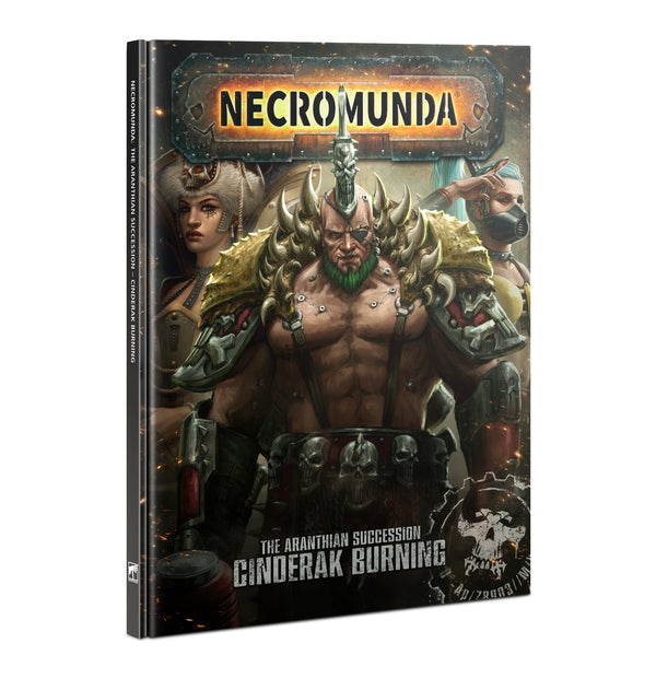 Necromunda: The Aranthian Succession - Cinderak Burning