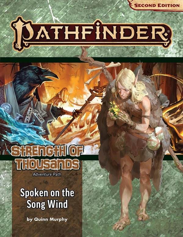 Pathfinder, 2e: AP- Spoken on the Song Wind (Strength of Thousands 2 of 6)