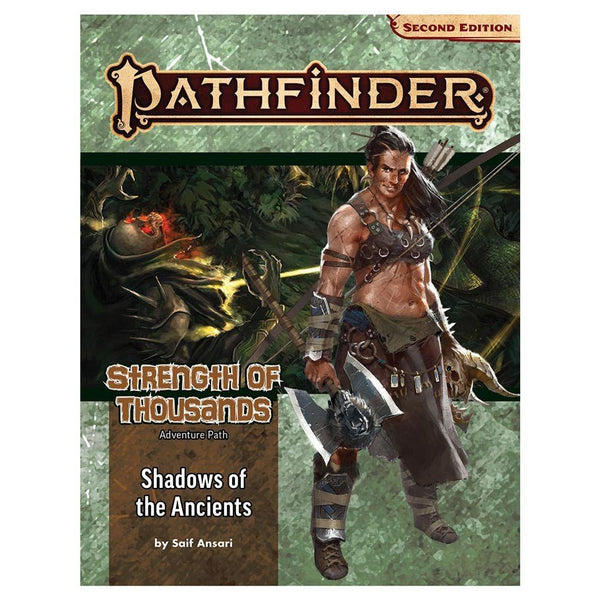 Pathfinder, 2e: Adventure Path- Shadows of the Ancients (Strength of Thousands 6 of 6)