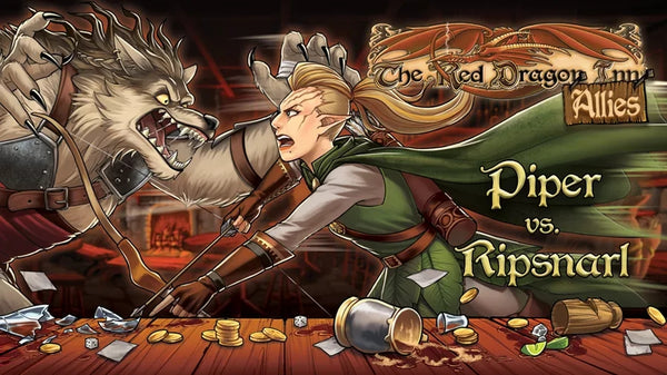 Red Dragon Inn: Allies- Piper vs. Ripsnarl