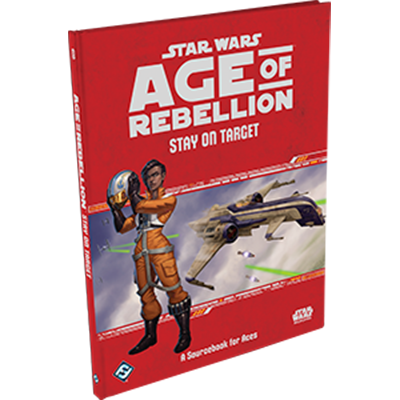 Star Wars: Age of Rebellion - Stay on Target