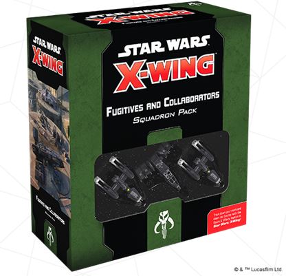 Star Wars: X-Wing 2nd Ed - Fugitives and Collaborators Squadron
